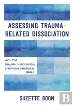 Assessing Trauma-Related Dissociation