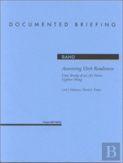 Assessing Unit Readiness : Case Study Of An Air Fo