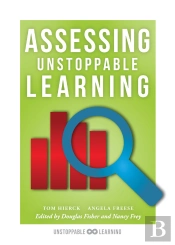 Assessing Unstoppable Learning