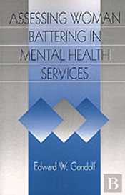 Assessing Woman Battering In Mental Health Services