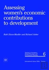 Assessing Women'S Economic Contributions To Development (Phd 6)
