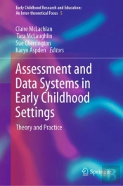 Assessment And Data Systems In Early Childhood Settings
