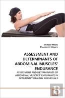 Assessment And Determinants Of Abdominal Muscles' Endurance
