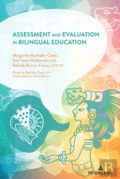 Assessment And Evaluation In Bilingual Education