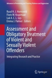 Assessment And Obligatory Treatment Of Violent And Sexually Violent Offenders