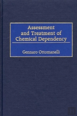 Bertrand.pt - Assessment And Treatment Of Chemical Dependency