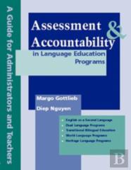 Assessment & Accountability In Language Education Programs
