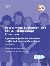 Assessment, Evaluation And Sex And Relationships Education