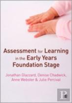 Assessment For Learning In The Early Years Foundation Stage