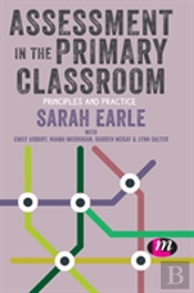 Assessment In The Primary Classroom