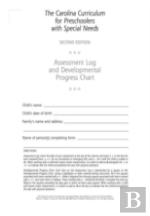 Assessment Log And Developmental Progress Charts Preschoolers With Special Needs (Ccpsn)