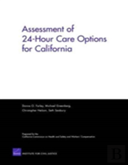 Assessment Of 24-Hour Care Options For California