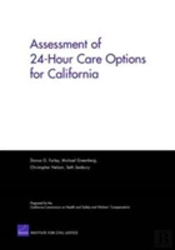 Bertrand.pt - Assessment Of 24-Hour Care Options For California