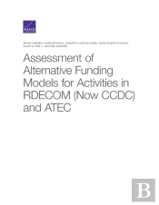 Assessment Of Alternative Funding Models For Activities In Rdecom (Now Ccdc) And Atec