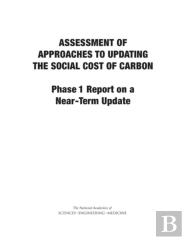 Assessment Of Approaches To Updating The Social Cost Of Carbon
