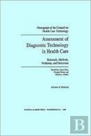 Assessment Of Diagnostic Technology In Health Care