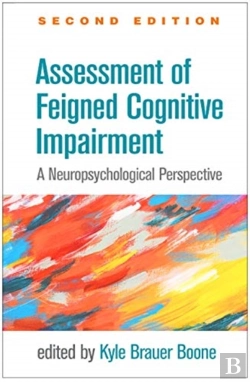 Bertrand.pt - Assessment Of Feigned Cognitive Impairment, Second Edition