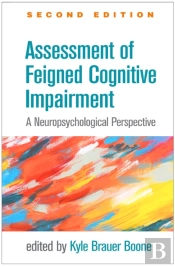 Assessment Of Feigned Cognitive Impairment