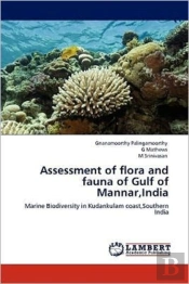 Assessment Of Flora And Fauna Of Gulf Of Mannar,India