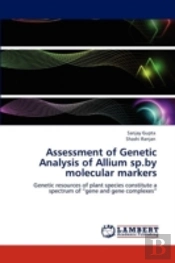 Assessment Of Genetic Analysis Of Allium Sp.By Molecular Markers