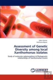 Assessment Of Genetic Diversity Among Local Xanthomonas Isolates