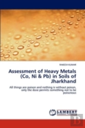 Assessment Of Heavy Metals (Co, Ni & Pb) In Soils Of Jharkhand