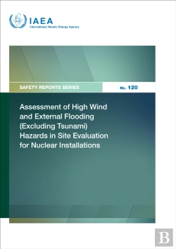 Bertrand.pt - Assessment Of High Wind And External Flooding (Excluding Tsunami) Hazards In Site Evaluation For Nuclear Installations