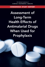 Assessment Of Long-Term Health Effects Of Antimalarial Drugs When Used For Prophylaxis