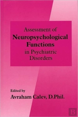 Bertrand.pt - Assessment Of Neuropsychological Functions In Psychiatric Disorders