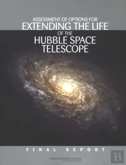 Bertrand.pt - Assessment Of Options For Extending The Life Of The Hubble Space Telescope