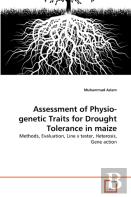 Assessment Of Physio-Genetic Traits For Drought Tolerance In Maize