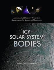 Assessment Of Planetary Protection Requirements For Spacecraft Missions To Icy Solar System Bodies