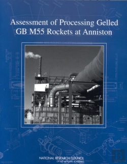 Bertrand.pt - Assessment Of Processing Gelled Gb M55 Rockets At Anniston