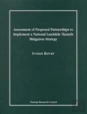 Assessment Of Proposed Partnerships To Implement A National Landslide Hazards Mitigation Strategy