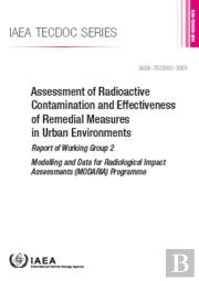 Assessment Of Radioactive Contamination And Effectiveness Of Remedial Measures In Urban Environments