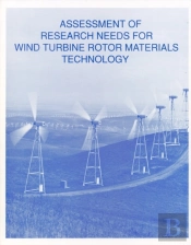 Assessment Of Research Needs For Wind Turbine Rotor Materials Technology