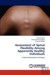 Assessment Of Spinal Flexibility Among Apparently Healthy Individuals