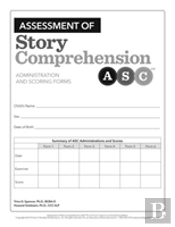 Assessment Of Story Comprehensionâ„¢ (Ascâ„¢): Forms