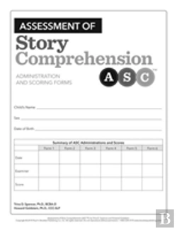 Bertrand.pt - Assessment Of Story Comprehensionâ„¢ (Ascâ„¢): Forms