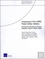 Assessment Of The Ahrq Patient Safety Initiative
