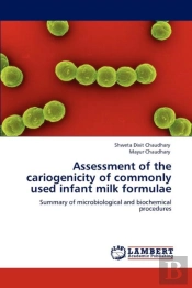 Assessment Of The Cariogenicity Of Commonly Used Infant Milk Formulae