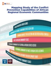Assessment Of The Conflict Prevention Capabilities Of African Regional Economic Communities