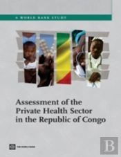 Assessment Of The Private Health Sector In Republic Of Congo