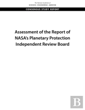 Assessment Of The Report Of Nasa'S Planetary Protection Independent Review Board