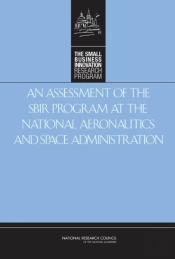 Assessment Of The Sbir Program At The National Aeronautics And Space Administration