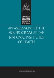 Assessment Of The Sbir Program At The National Institutes Of Health
