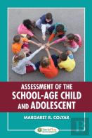 Assessment Of The School-Age Child And Adolescent