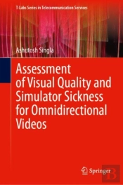 Assessment Of Visual Quality And Simulator Sickness For Omnidirectional Videos
