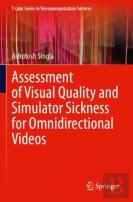 Assessment Of Visual Quality And Simulator Sickness For Omnidirectional Videos