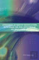 Assessment Of Wingtip Modifications To Increase The Fuel Efficiency Of Air Force Aircraft
